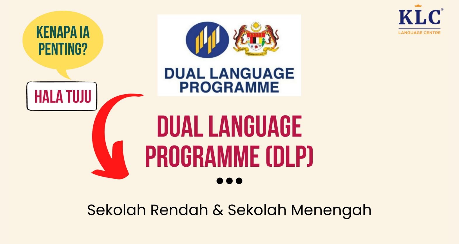 Anak Anda Dalam Dual Language Programme (DLP)?