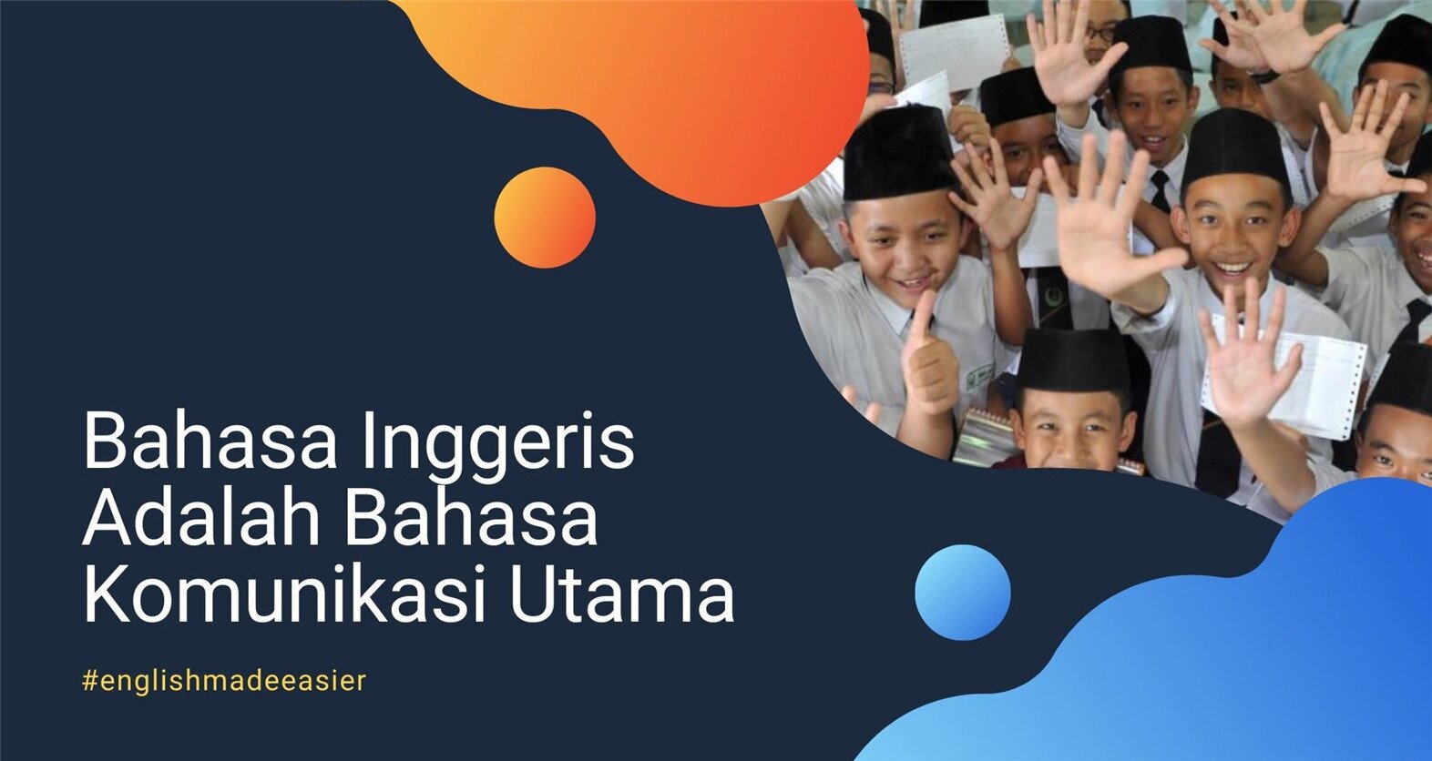 Bahasa Inggeris Adalah Bahasa Komunikasi Utama Dunia