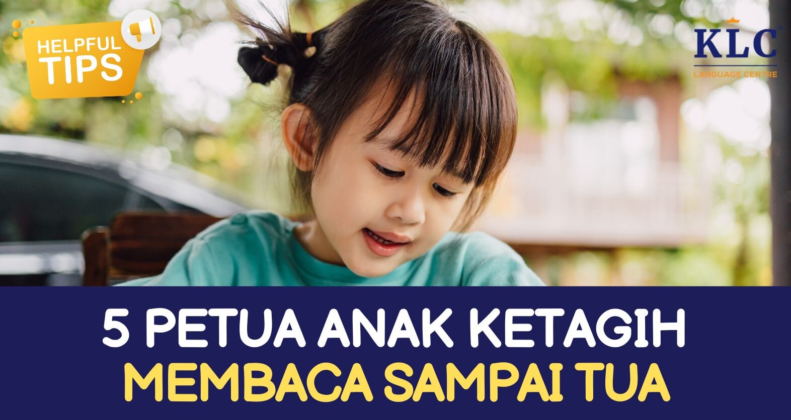 5 Petua Anak Ketagih Membaca Sampai Tua