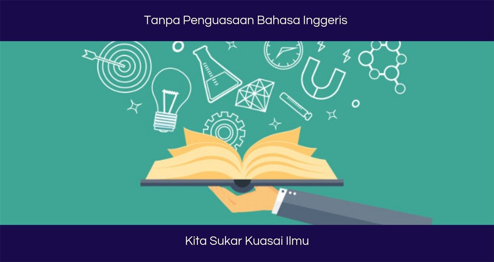 Tanpa Penguasaan Bahasa Inggeris Kita Sukar Kuasai Ilmu